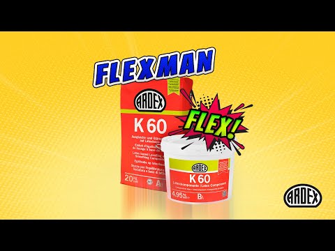 Die ARDEXartigen - ARDEX K 60 - Flexman