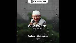 Download lagu Jangan pernah merasa dirimu lebik baik dari yang lain - KH.HUSEIN ILYAS mp3