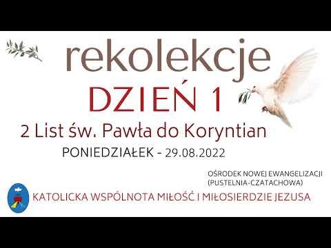 Rekolekcje 29.08.2022 - Dzień 1 - Medytacja I - 3