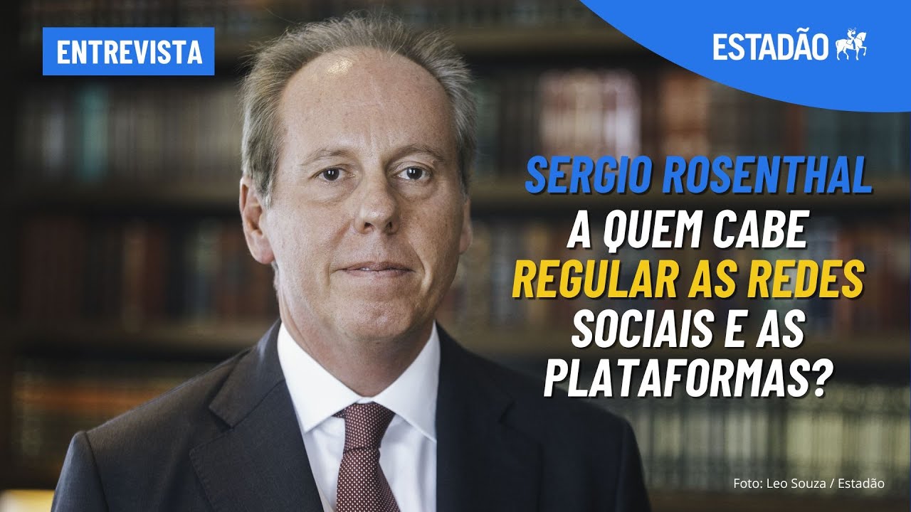 SERGIO ROSENTHAL: 'Polarização política contamina a regulamentação das redes sociais'