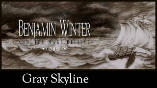 Benjamin Winter - Gray Skyline