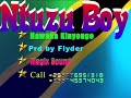 Ntuzu Boy Mose B Song Hawana Kinyongo