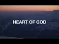 Heart Of God