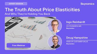 The Truth About Price Elasticities – And Why They’re Holding You Back