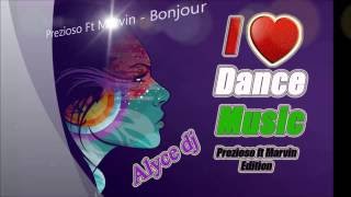 I Love Dance Music Prezioso ft Marvin Edition