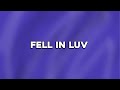 Playboi Carti Fell In Luv Ft Bryson Tiller Lyrics