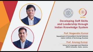 Developing Soft Skills and Leadership through Indian Knowledge System IKS