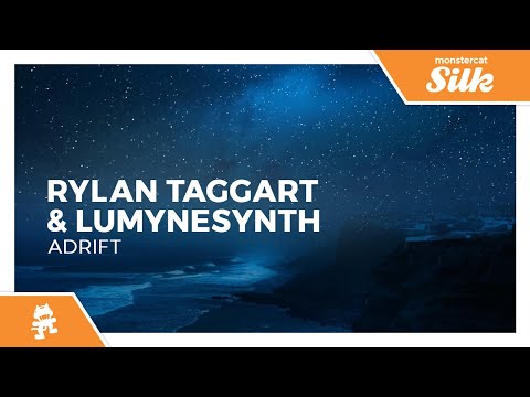 Rylan Taggart & Lumynesynth - Adrift [Monstercat Release]