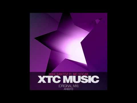 Mike Santoz Ft. Mc Vocab - Xtc Music OUT NOW!