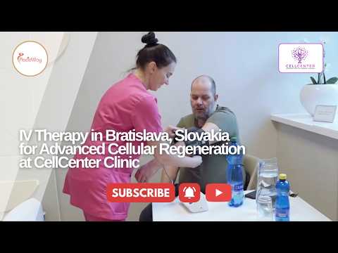 IV Therapy in Bratislava, Slovakia for Advanced Cellular Regeneration at CellCenter Clinic