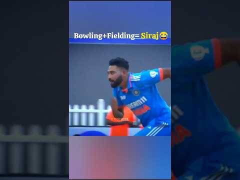 Bowling + fielding=siraj😂