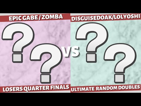 PREPARE FOR TROUBLE RANDOM #2: LOSERS QUARTER FINALS - EPIC GABE/ZOMBA VS DISGUISEDOAK/LOLYOSHI