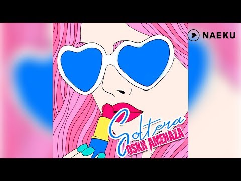 Oskr Amenaza - Soltera