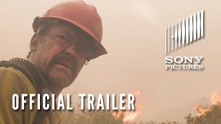 ONLY THE BRAVE - Official Trailer #3 (HD)