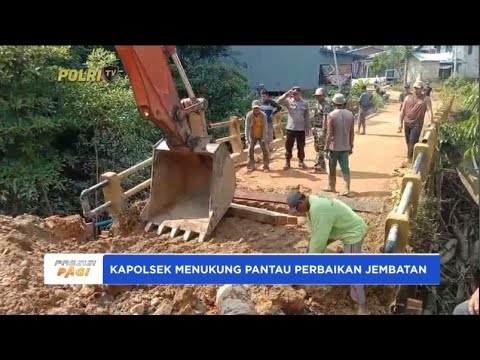 KAPOLSEK MENUKUNG PANTAU PERBAIKAN JEMBATAN BLONTI