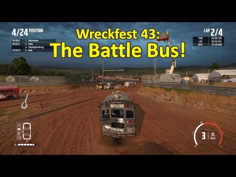 Wreckfest 43:  The Battle Bus!