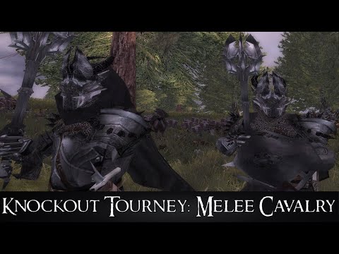 KNOCKOUT TOURNEY: MELEE CAVALRY - Third Age: Total War (Reforged)
