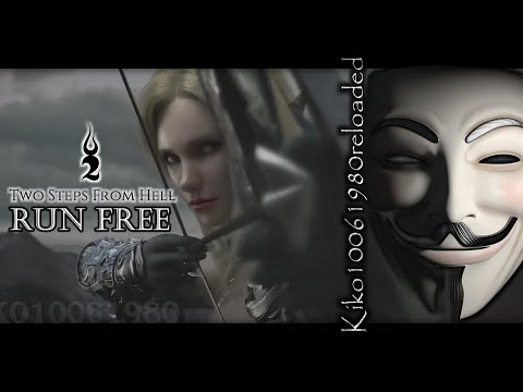 Two Steps From Hell - Run Free ( EXTENDED Remix by Kiko10061980 )