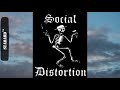 Social Distortion - Down On The World (lyrical video)