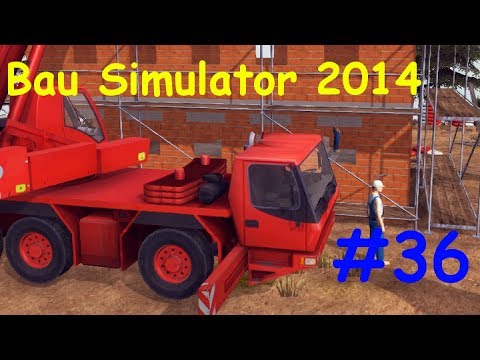 Let's Play Bau Simulator 2014 Teil 36
