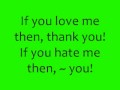 Love Me or Hate Me - Lady Sovereign (Lyrics ...