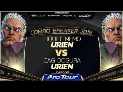 Liquid’Nemo (Urien) vs. CAG Dogura (Urien) - Combo Breaker 2018 - Top 8 - SFV - CPT 2018