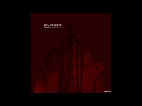 Human Insect - Among Excrements (Original Mix)