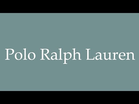 How to Pronounce ''Polo Ralph Lauren'' Correctly in French