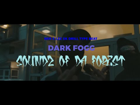 NCO x Lzz UK Drill Type Beat 2021 - DARK FOGG (Prod. by Soundz Of Da Forest) 144 bpm