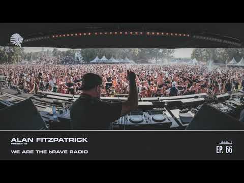 We Are The Brave Radio 066