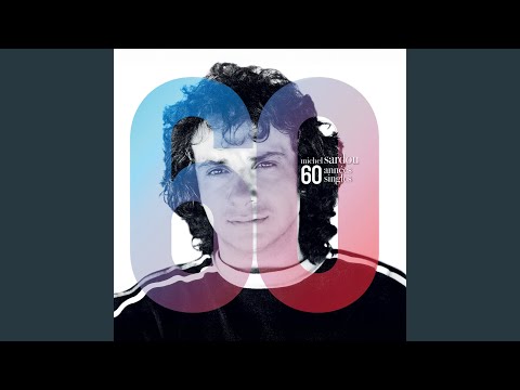 Les Années 30 – Michel Sardou