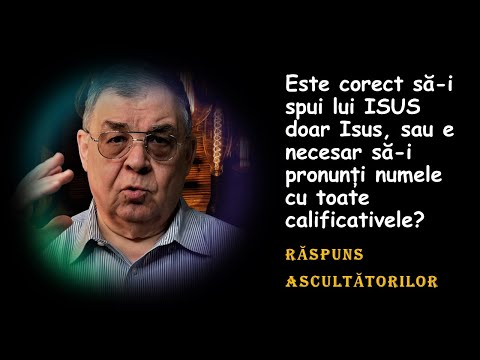 PC(186) - Raspuns Ascultatorilor - De ce spun adesea Isus si nu Domnul Isus? Cum este corect?