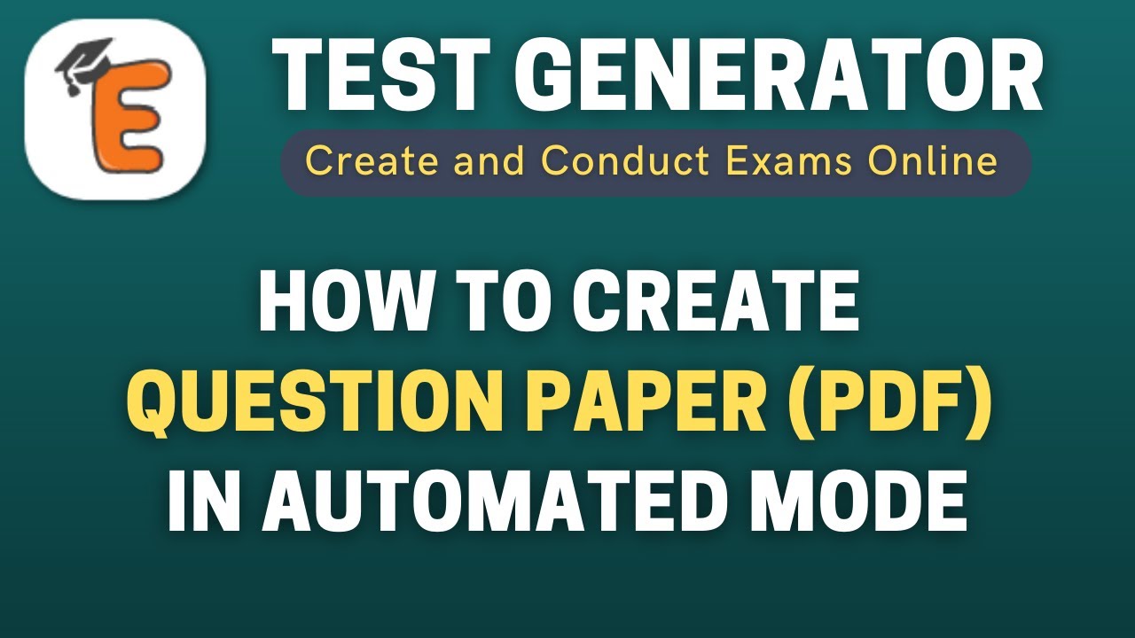 How to Create Question Paper (PDF) in Automated Mode