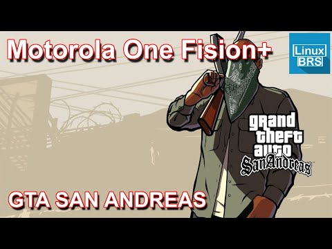 GTA SAN ANDREAS - GAMEPLAY ANDROID - MOTOROLA ONE FUSION PLUS