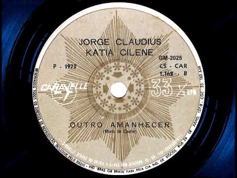 Outro Amanhecer (part. Kátia Cilene) - Jorge…