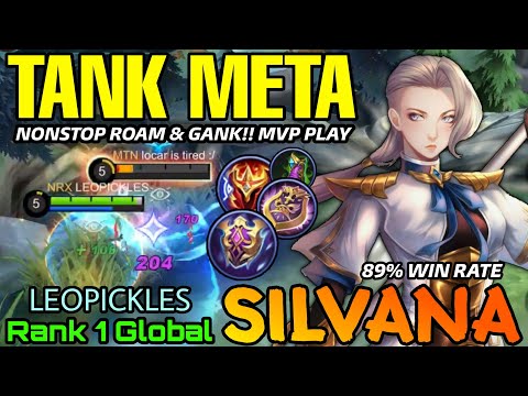 Silvana Tank Build MVP Plays! NonStop Roam & Gank! - Top 1 Global Silvana by LEOPICKLES - MLBB