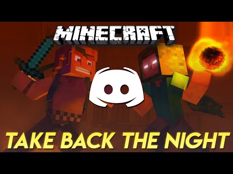TAKE BACK THE NIGHT - Discord Sings Video