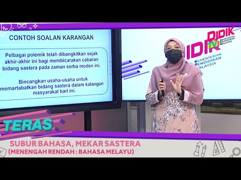Teras (2021) | Menengah Rendah: Bahasa Melayu Subur Bahasa, Mekar Sastera