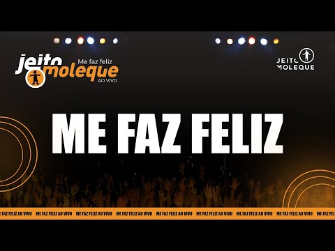 Me faz feliz video