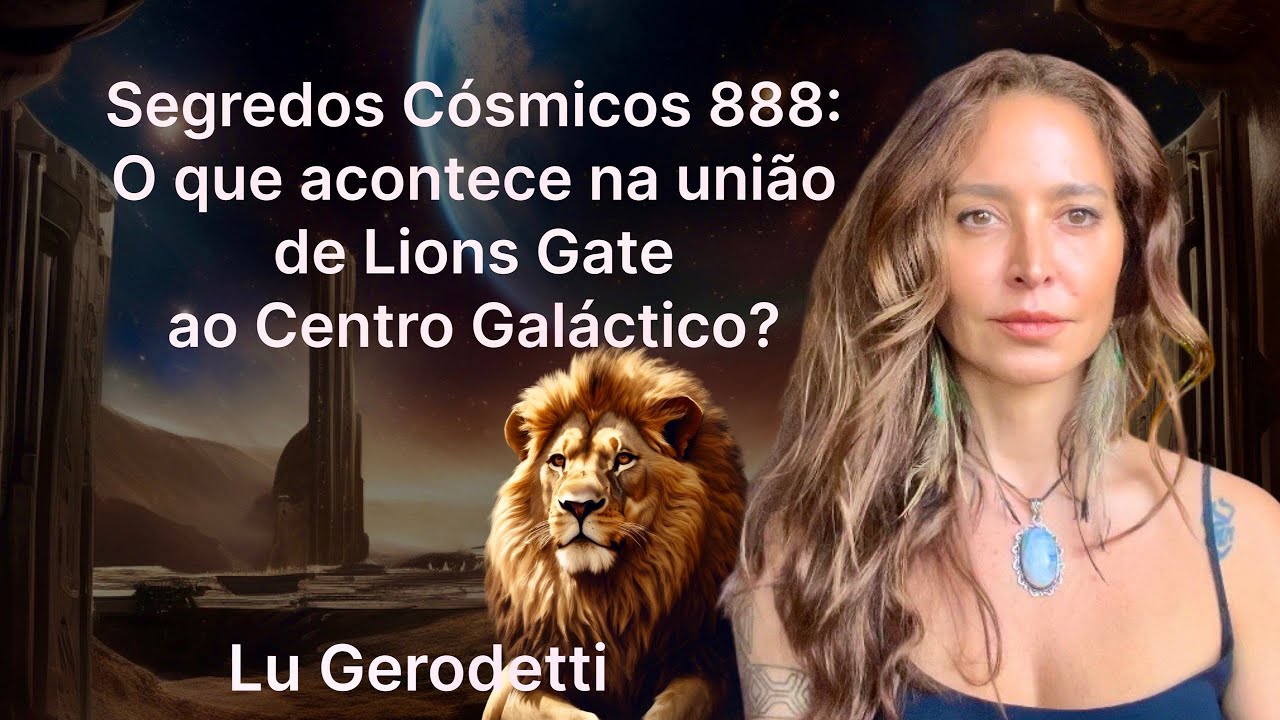 SEGREDOS CÓSMICOS 888: O Portal de Leão 2024