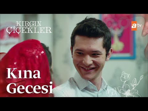 Kına gecesi💖 - Kırgın Çiçekler 76. Bölüm