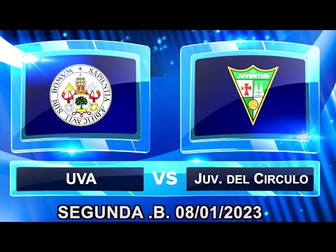 2ª Div. B.               UVA.-Juventud Círculo 08/01/2023