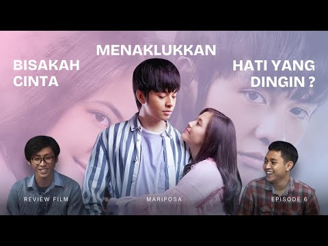 Cinta dan Tantangan di Mariposa: Apa yang Bisa Kita Pelajari?? | REFIL EPISODE 6
