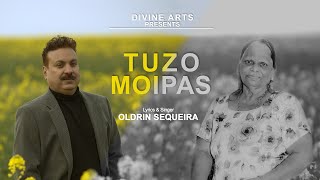 Oldrin Sequeira  - Tuzo Moipas | Konkani Song 2022 (Music Video)