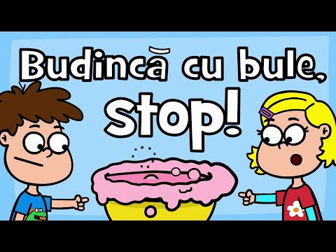Cântece pentru copii - Budincă cu bule, Stop!