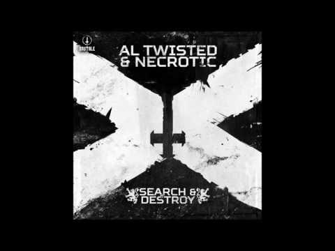 Al Twisted & Necrotic - Baddest MF
