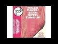 Miles Davis, Stan Getz Tune Up