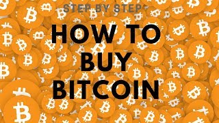 How to Buy Bitcoin : Step by Step