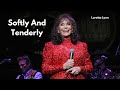 Loretta Lynn - Softly And Tenderly