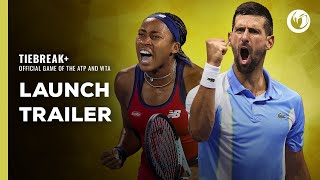 TIEBREAK+: Official Game of the ATP and WTA | Trailer Trailer